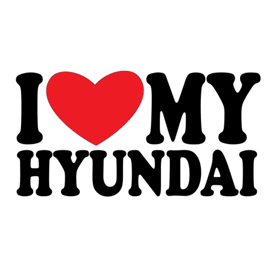 I love my Hyundai