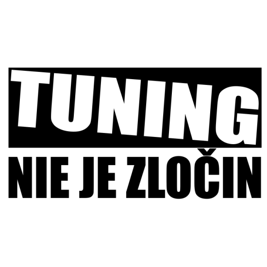 Tuning nie je zločin