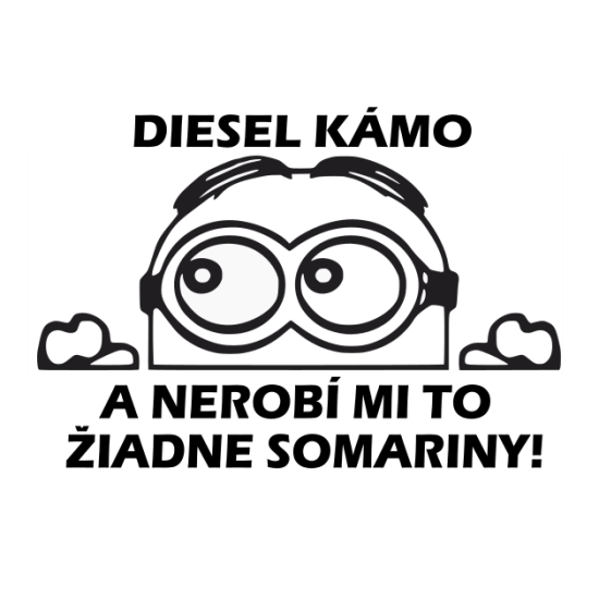 Diesel kámo!