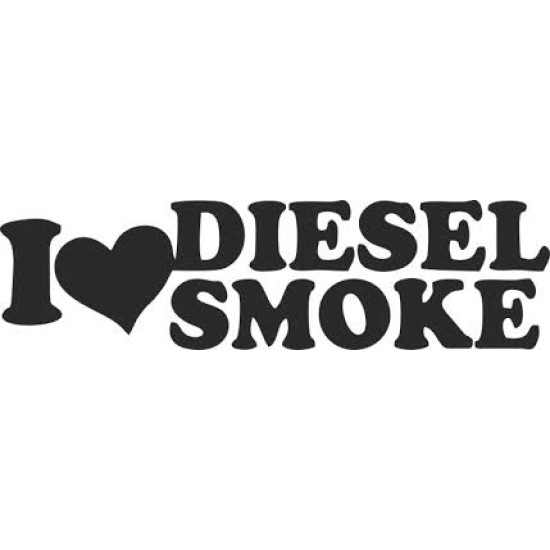 l love diesel smoke